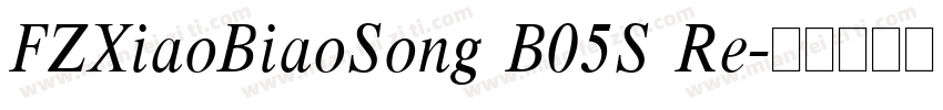 FZXiaoBiaoSong B05S Re字体转换